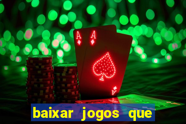 baixar jogos que ganha dinheiro no pix